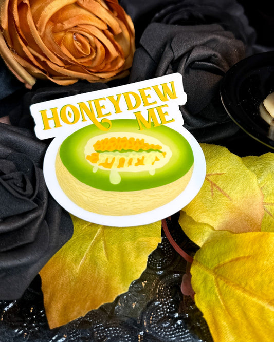 Honeydew Me Sticker