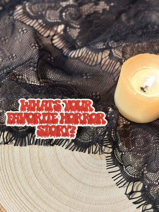 What's Your Favorite Horror Story Sticker