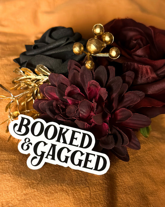 Booked & Gagged Sticker